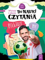Okładka: Wyrazy i zdania do nauki czytania. Duże litery. Piłkarze i my