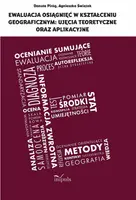 Okładka: Ewaluacja osiągnięć w kształceniu geograficznym: ujęcia teoretyczne oraz aplikacyjne