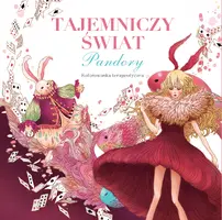 Okładka: Tajemniczy świat Pandory. Kolorowanka terapeutyczna