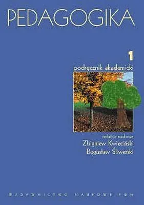 Okładka: Pedagogika. Tom 1. Podręcznik akademicki