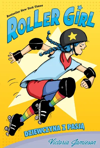 Okładka: ROLLER GIRL. Dziewczyna z pasją