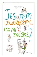 Okładka: Jestem leworęczny… i co mi zrobisz?