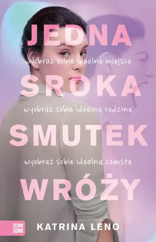 Okładka: Jedna sroka smutek wróży