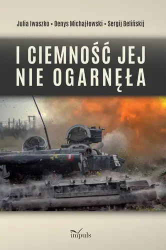 Okładka: I ciemność jej nie ogarnęła