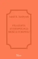 Okładka: Filozofia antropologii biokulturowej