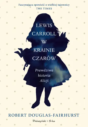 Okładka: Lewis Carroll w Krainie Czarów