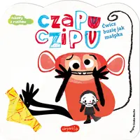 Okładka: Czapu Czipu. Ćwicz buzię jak małpka