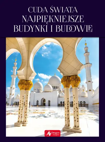 Okładka: Cuda świata. Najpiękniejsze budynki i budowle