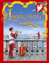 Okładka: Legendy i klechdy polskie