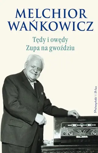 Okładka: Tędy i owędy. Zupa na gwoździu