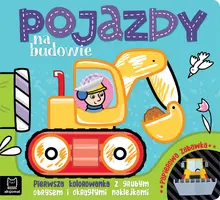 Okładka: Pojazdy na budowie. Pierwsza kolorowanka z grubym obrysem i okrągłymi naklejkami. Papierowa zabawka