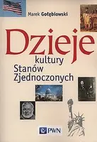 Okładka: Dzieje kultury Stanów Zjednoczonych