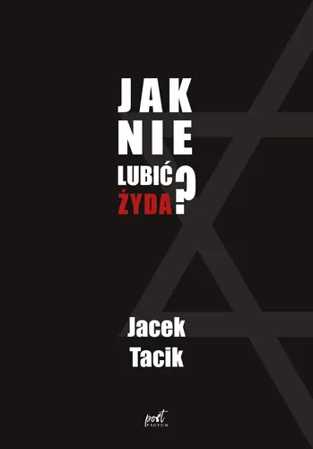 Okładka: Jak nie lubić Żyda?