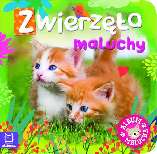 Okładka: Album malucha. Zwierzęta maluchy