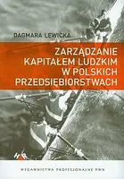 Okładka: Zarządzanie kapitałem ludzkim w polskich przedsiębiorstwach