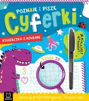 Okładka: Poznaję i piszę cyferki. Książeczka z rowkami. Znikający atrament. Wzory 3D. Zabawy grafomotoryczne. Terapia ręki