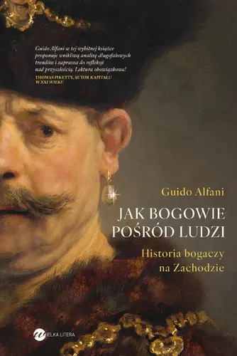 Okładka: Jak bogowie pośród ludzi. Historia bogaczy na Zachodzie