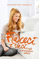 Okładka: Faceci z sieci, czyli w poszukiwaniu miłości