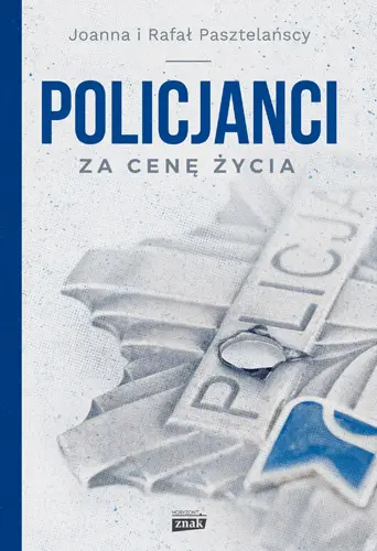 Okładka: Policjanci. Za cenę życia