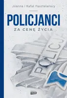 Okładka: Policjanci. Za cenę życia