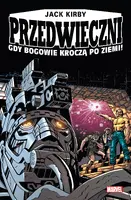 Okładka: Gdy bogowie kroczą po ziemi! Przedwieczni