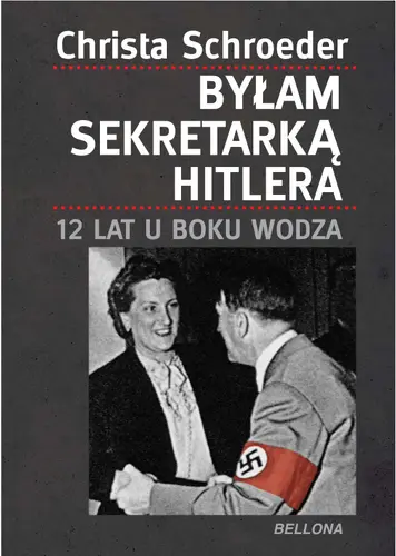 Okładka: Byłam sekretarką Hitlera