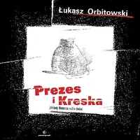 Okładka: Prezes i Kreska
