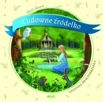 Okładka: Cudowne źródełko.
