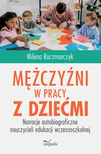 Okładka: Mężczyźni w pracy z dziećmi