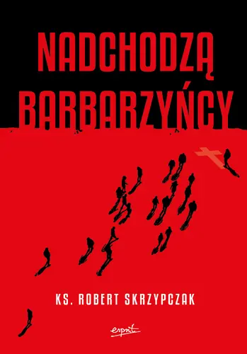 Okładka: Nadchodzą barbarzyńcy