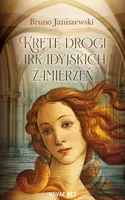 Okładka: Kręte drogi arkadyjskich zamierzeń