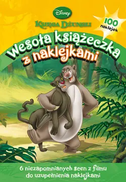 Okładka: Księga dżungli. Wesoła książeczka z naklejkami