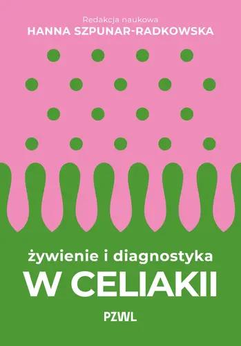 Okładka: Żywienie i diagnostyka w celiakii