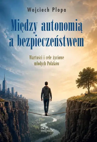 Okładka: Między autonomią a bezpieczeństwem
