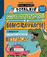 Okładka: Totalnie wszystko o dinozaurach