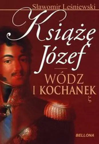 Okładka: Książę Józef. Wódz i kochanek