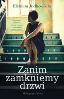 Okładka: Zanim zamkniemy drzwi