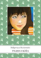Okładka: Tygrys i Róża