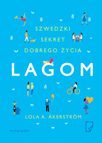 Okładka: Lagom. Szwedzki sekret dobrego życia