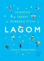 Okładka: Lagom. Szwedzki sekret dobrego życia