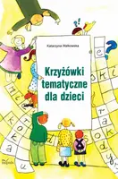 Okładka: Krzyżówki tematyczne dla dzieci