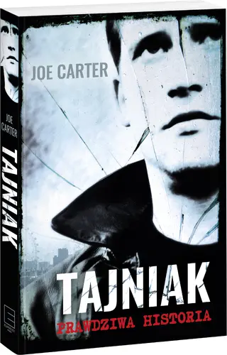 Okładka: Tajniak. Prawdziwa historia