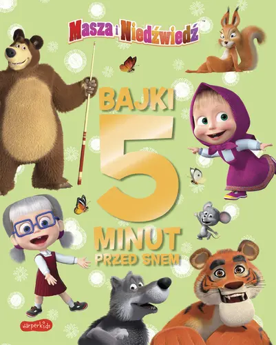 Okładka: Masza i Niedźwiedź. Bajki 5 minut przed snem 3