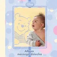 Okładka: Album naszego dziecka