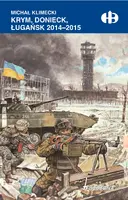 Okładka: Krym, Donieck, Ługańsk 2014-2015