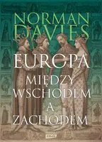 Okładka: Europa. Między Wschodem a Zachodem