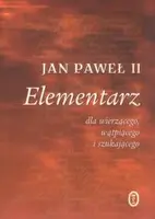 Okładka: Elementarz dla wierzącego, wątpiącego i szukającego