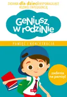 Okładka: Geniusz w rodzinie. Pamięć i koncentracja
