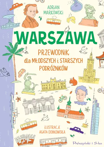 Okładka: Warszawa. Przewodnik dla młodszych i starszych podróżników