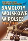 Okładka: Samoloty wojskowe w Polsce 1924-1939